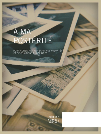 À ma postérité (pas d'année d'inscrite)